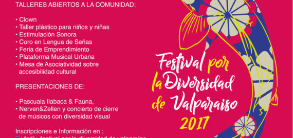 Invitación: 25 y 26 de noviembre se realizará “Festival por la Diversidad de Valparaíso, FEDIV 2017” en el Parque Cultural de Valparaíso.